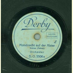 Orchester - Mondnacht auf der Alster / Donauwellen
