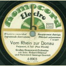 Großes-Homocord-Orchester mit Solo: Richard Bitterauf und Homocord-Gesangs-Quartett - Vom Rhein zur Donau
