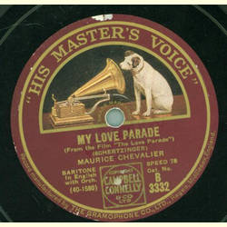 Maurice Chevalier - My Love Parade / Nobodys using it now