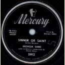 Georgia Gibbs - My favorite Song / Sinner or Saint