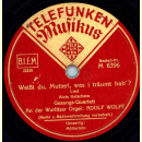Adolf Wolff - Mütterlein / Weißt du, Mutterl, was i träumt hab?