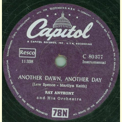 Ray Anthony und sein Orchester - Another Dawn, Another Day / O Mein Papa