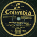 The Broadway Nitelites / Ben Selvin and his Orchestra - You were meant for me / Broadway Melody