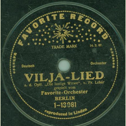 Favorite-Orchester - Ballsirenen / Vilja-Lied