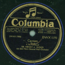 Sir Henry J. Wood - Carmen 3. und 4. Akt
