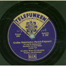 Großes Blasorchester Carl Woitschach - Großes Historisches Marsch-Potpourri