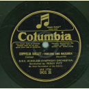 B.B.C. Wireless Symphony Orchestra - Coppelia Ballet-entracte and Valse / Coppelia Ballet-Prelude and Mazurka