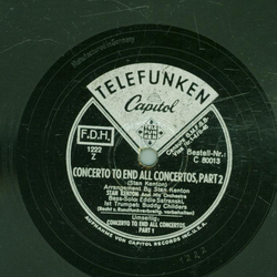 Stan Kenton and His Orchestra - Concerto to End All...
