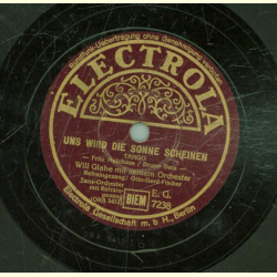 Otto Gerd Fischer - Uns wird die Sonne scheinen / Liebling, was wird nun aus uns beiden ?