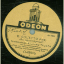 Richard Tauber - Rigoletto - Freundlich blick ich  / Rigoletto - Ach wie trügerisch