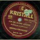 Kristall-Orchester - Beim Becherklang / Für die ältere Jugend