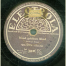 Wilhelm Strienz - Mond, goldener Mond / Es ist so...