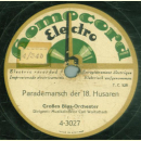 Carl Woitschach - Der lustige Hannoveraner / Parademarsch der 18. Husaren