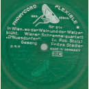 Fritze Stadler - Wien, du Stadt der Lieder / In Wien, wo der Wein und der Walzer blüht.