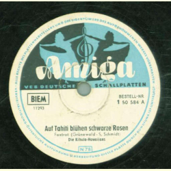 Die Kihula-Hawaiians - Auf Tahiti blühen schwarze Rosen / Zum Abschied gab sie ihm den Blütenkranz