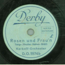 Karkoff-Orchester - Es gibt eine Frau, die dich niemals vergißt / Rosen und Fraun 