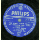 Frankie Laine - My Friend / The lord don`t treat his chillun that way