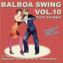 BALBOA SWING VOL.10 FAST TEMPO "Wizzin´ The...