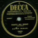 Autry Inman - Uh-Huh Honey / Thats all right