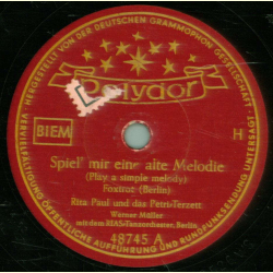 Rita Paul und das Petri-Terzett / Rita Paul und Bully Buhlan - Spiel mir eine alte Melodie / Ein Gläschen Wein und Du
