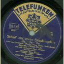 Erna Sack,  Hans Bund mit seinem Orchester - Schlaf ein, mein Kind, schlaf ein / Schlaf ein, mein Blondengelein