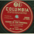The 101 Ranch Boys - Bluebird On Your Windowsill / Two Cents, Three Eggs and A Postcard