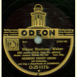 Herbert Ernst Groh - Komm in die Gondel / Wiener Bonbons ( All mein Glck bist du allein )