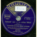 Tanzorchester Jean Steurs - Beim Tanz sollst Du`s mir sagen / Schenk`mir einen süßen Blick