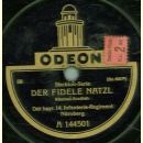 Det bayr. 14. Infantrie-Regiment Nürnberg - Der Seppl von Gaging / Der Fidele Natzl