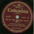 Victor Silvester And His Ballroom Orchestra - Any Time Quickstep / For The Very First Time