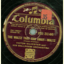 Victor Silvester And His Ballroom Orchestra -  I Walked In / The Waltz That Ran Away
