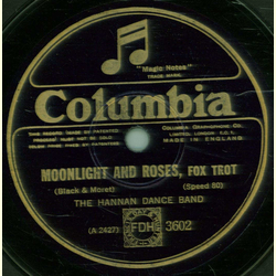 The Hannan Dance Band - Moonlight and Roses / Yearning