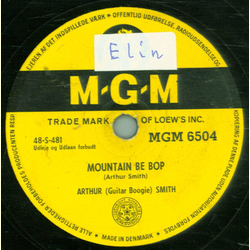 Arthur (Guitar Boogie) Smith - 12th Street Rag / Mountain Be Pop