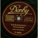 Tanz-Orchester - Lucky Hours / Shanghai