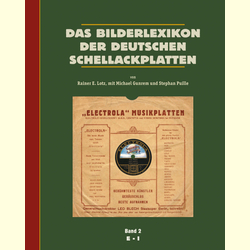 Das Bilderlexikon der deutschen Schellack-Schallplatten (5 Bnde) - The German Record Label Book