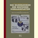 Das Bilderlexikon der deutschen Schellack-Schallplatten (5 Bände) - The German Record Label Book