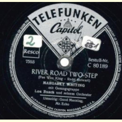 Margaret Whiting - River Road Two Step / Good Morning, Mr. Echo