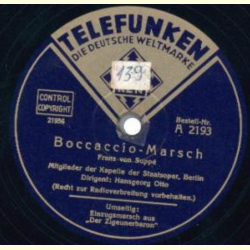 Mitglieder der Kapelle der Staatsoper Berlin, Hansgeorg Otto - Boccaccio Marsch / Einzugsmarsch aus " Der Zigeunerbaron "
