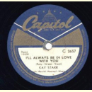 Kay Starr - Changing Partners / I´ll Always Be In Love With You