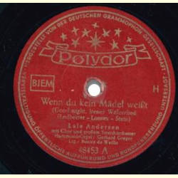 Lale Andersen - Wenn du kein Mädel weißt / Blaue Nacht am...