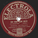 Marcel Wittrisch - Wie mein Ahnl zwanzig Jahr / Ich hab kein Geld