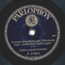 Edith-Lorand-Orchester - Fantasie über Motive aus Offenbachs Oper "Hoffmanns Erzählungen"