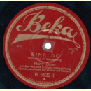 Harry Steier - Die Betrogene / Rinaldo