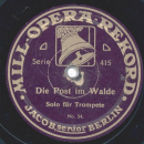 Solo für Trompete - Die Post im Walde / Opera Orchester - Aufziehen und Ablösen der Residenswache