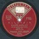 Peter Kreuder - Allotria, Piano Medley Teil I und II