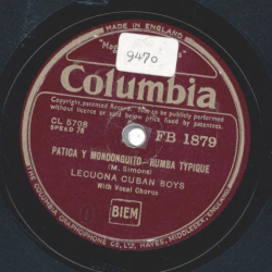 Lecuona Cuban Boys - Patica Y Mondonguito / Say " Si Si "