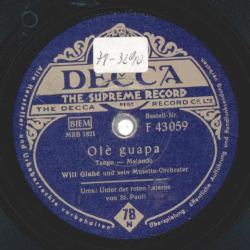 Will Glahé - Olè guapa / Unter der roten Laterne von St. Pauli