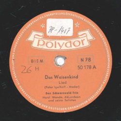 Das Schwarzwald-Trio - Das Waisenkind / Mein Mütterlein