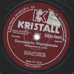 Arpad Janos - Siamesische Wachtparade  / Dornrschens Brautfahrt