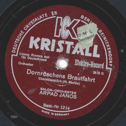 Arpad Janos - Siamesische Wachtparade  / Dornrschens Brautfahrt